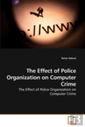 The Effect Of Police Organization On Com