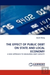 The Effect Of Public Debt On State And Local Economy