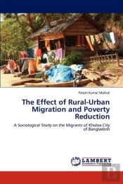 The Effect Of Rural-Urban Migration And Poverty Reduction