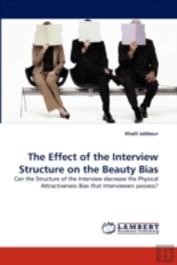 Bertrand.pt - The Effect Of The Interview Structure On The Beauty Bias