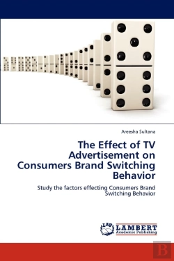 Bertrand.pt - The Effect Of Tv Advertisement On Consumers Brand Switching Behavior