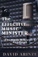 The Effective Music Minister