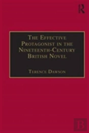 The Effective Protagonist In The Nineteenth-Century British Novel