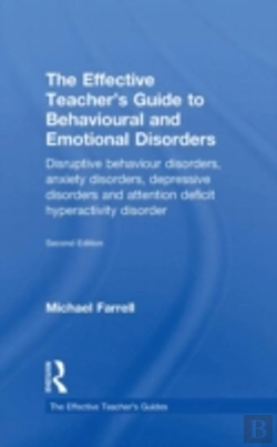 Bertrand.pt - The Effective Teacher'S Guide To Behavioural And Emotional Disorders