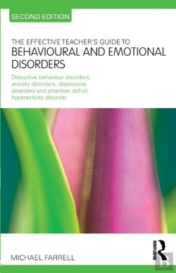 Bertrand.pt - The Effective Teacher'S Guide To Behavioural And Emotional Disorders