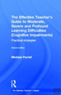 Bertrand.pt - The Effective Teacher'S Guide To Moderate, Severe And Profound Learning Difficulties (Cognitive Impairments)