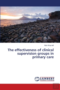 Bertrand.pt - The Effectiveness Of Clinical Supervision Groups In Primary Care