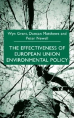 Bertrand.pt - The Effectiveness Of European Union Environmental Policy
