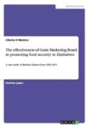 The Effectiveness Of Grain Marketing Board In Promoting Food Security In Zimbabwe
