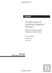 The Effectiveness Of Involuntary Outpatient Treatment