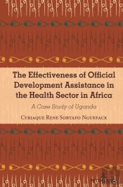 The Effectiveness Of Official Development Assistance In The Health Sector In Africa
