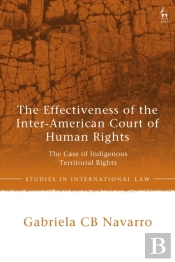 The Effectiveness Of The Inter-American Court Of Human Rights
