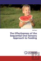 The Effectiveness Of The Sequential Oral Sensory Approach To Feeding