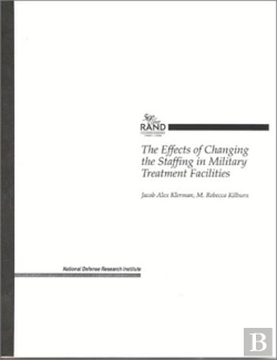 Bertrand.pt - The Effects Of Changing The Staffing In Military Treatment Facilities