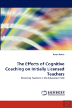 Bertrand.pt - The Effects Of Cognitive Coaching On Initially Licensed Teachers