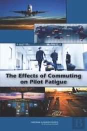 The Effects Of Commuting On Pilot Fatigue