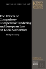 The Effects Of Compulsory Competitive Tendering And European Law On Local Authorities