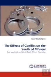 The Effects Of Conflict On The Youth Of Mfuleni