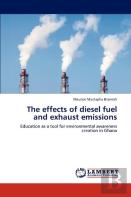 The Effects Of Diesel Fuel And Exhaust Emissions