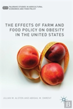 Bertrand.pt - The Effects Of Farm And Food Policy On Obesity In The United States