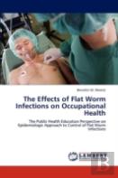 The Effects Of Flat Worm Infections On Occupational Health