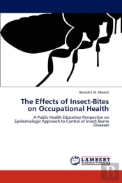 The Effects Of Insect-Bites On Occupational Health