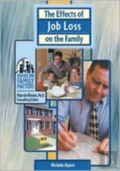 The Effects Of Job Loss On The Family
