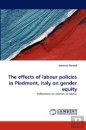 The Effects Of Labour Policies In Piedmont, Italy On Gender Equity