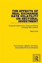 The Effects Of Real Exchange Rate Volatility On Sectoral Investment