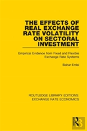 The Effects Of Real Exchange Rate Volatility On Sectoral Investment