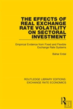 Bertrand.pt - The Effects Of Real Exchange Rate Volatility On Sectoral Investment