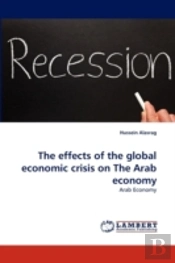 The Effects Of The Global Economic Crisis On The Arab Economy