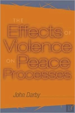 Bertrand.pt - The Effects Of Violence On Peace Processes