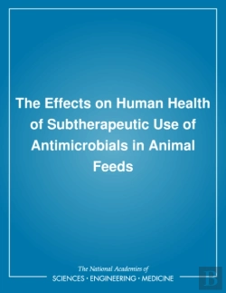 Bertrand.pt - The Effects On Human Health Of Subtherapeutic Use Of Antimicrobials In Animal Feeds