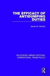 The Efficacy Of Antidumping Duties