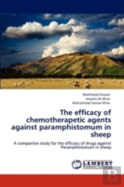 The Efficacy Of Chemotherapetic Agents Against Paramphistomum In Sheep