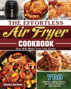 Bertrand.pt - The Effortless Air Fryer Cookbook: 700 D