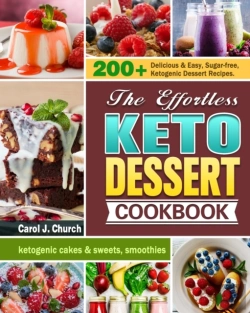 Bertrand.pt - The Effortless Keto Dessert Cookbook
