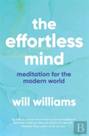 The Effortless Mind