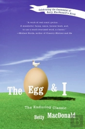 The Egg And I