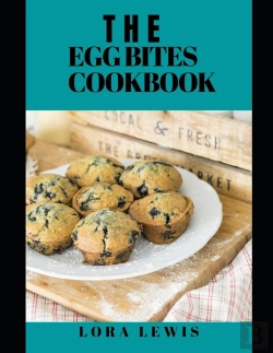 Bertrand.pt - The Egg Bites Cookbook