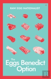 The Eggs Benedict Option