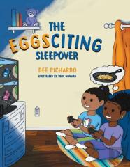 The Eggsciting Sleepover