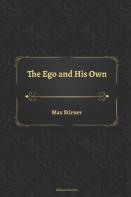 The Ego And His Own