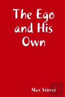The Ego And His Own