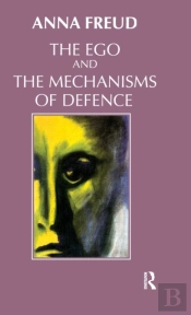 The Ego And The Mechanisms Of Defence