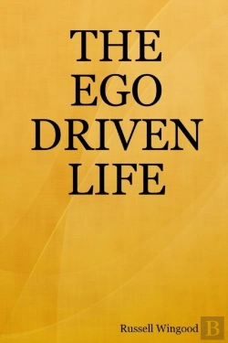 Bertrand.pt - The Ego Driven Life