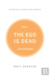 The Ego Is Dead