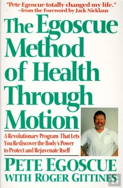 Bertrand.pt - The Egoscue Method Of Health Through Motion