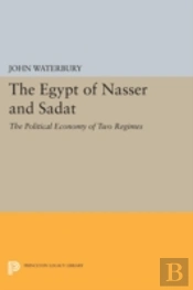 The Egypt Of Nasser And Sadat